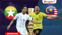 Nhận định bóng đá Myanmar vs Malaysia, 17h00 ngày 25/7: 3 điểm chật vật của đội khách 